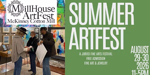 MillHouse Summer ArtFest