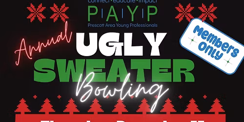 PAYP Member Event - Ugly Sweater Bowling