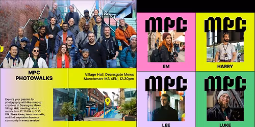 Manchester Photography Collective Photowalk