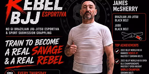 Rebel BJJ Esportiva Thursday Night Men & Womens "Beginners"Class 7.30pm-9.00pm