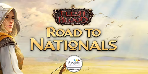 FLESH AND BLOOD - Road to Nationals 2026