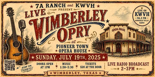 Live Wimberley Opry at Pioneer Town Opera House
