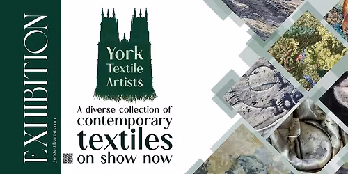 Pop Up Exhibition  - York Textile Artists