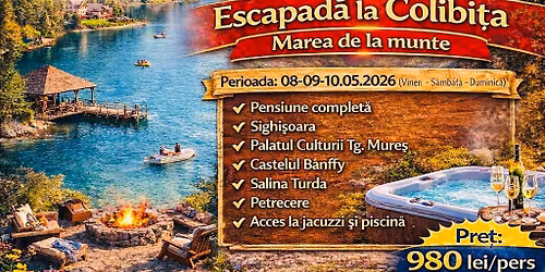 EXCURSIE 3 zile Colibi\u021ba All inclusiv 980lei\/persoana