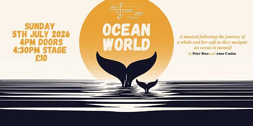 The Grand Choir Presents: Ocean World