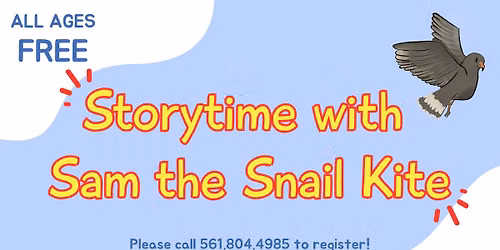 Storytime with Sam the Snail Kite