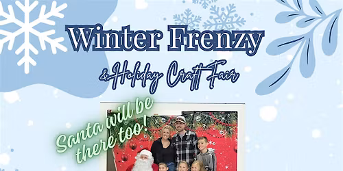 Winter Frenzy Holiday and Craft show