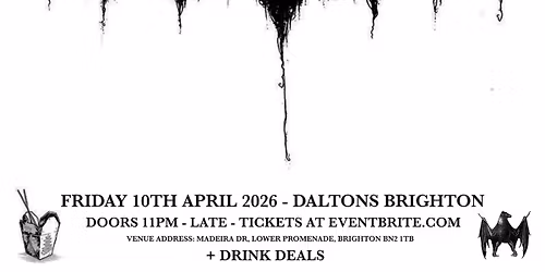 Bat\u2019s Womb ~ Goth Club Night at Daltons Brighton 10\/4\/26