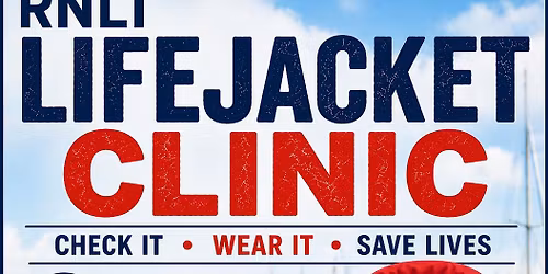 LIFE JACKET CLINIC