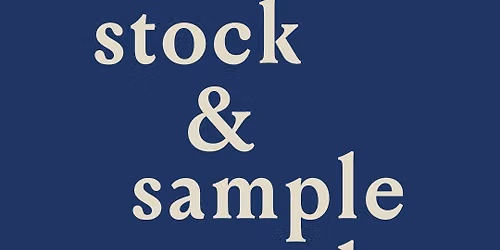 STOCK & SAMPLE SALE