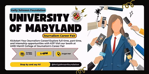 UMD Merrill College of Journalism Internship\/Career Fair KJF Booth
