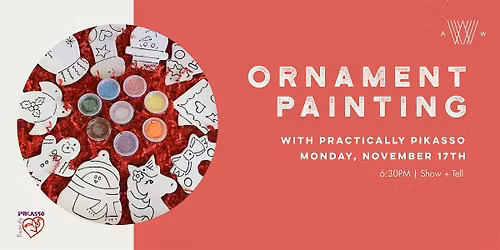 Holiday Ornament Painting with Practically Pikasso