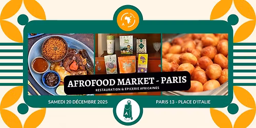 Afrofood Market Paris \u2022 March\u00e9 de No\u00ebl africain \u2022 Edition 2025