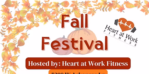 Fall Festival at Heart at Work Fitness