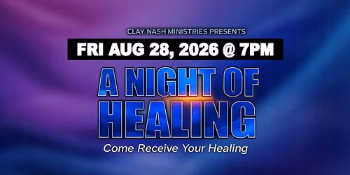 Night of Healing - Branson, MO