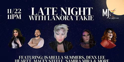 Late Night with Lanora Takie