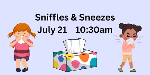 Schoolhouse Storytime: Sniffles & Sneezes