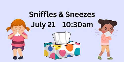 Schoolhouse Storytime: Sniffles & Sneezes