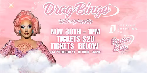 Drag Bingo at Detroit Shipping Co.