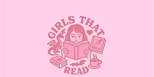 Girls That Read - Wigan Book Club
