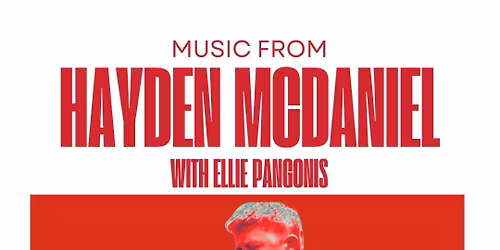 Hayden McDaniel with guest Ellie Pangonis