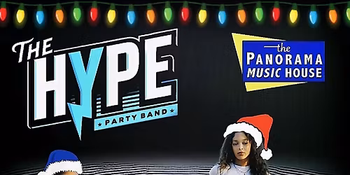 The HYPE at Panorama Music House (Fri, 12\/19\/25)