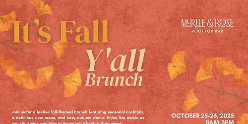 It\u2019s Fall Y\u2019all: A Rooftop Brunch