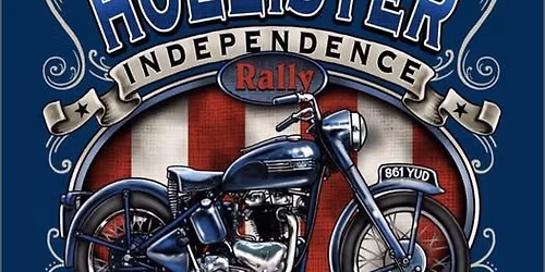 Hollister Independence Bike Rally