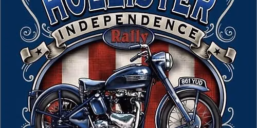 Hollister Independence Bike Rally