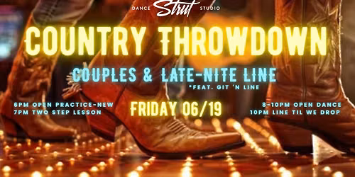 Country Throwdown AND Late-Nite Line feat. The Girls of Git \u2018n Line \ud83e\udd29