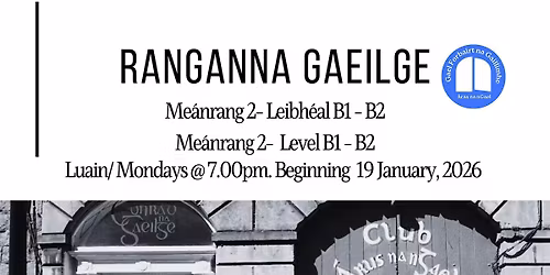 Ranganna Gaeilge  Me\u00e1nrang 2 - Leibh\u00e9al B1-B2 (TEG)