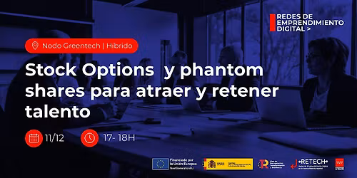 Stock Options  y phantom shares para atraer y retener talento