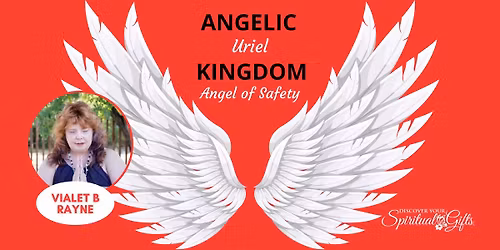 Connect with the Angelic Kingdom: Archangel of Safety