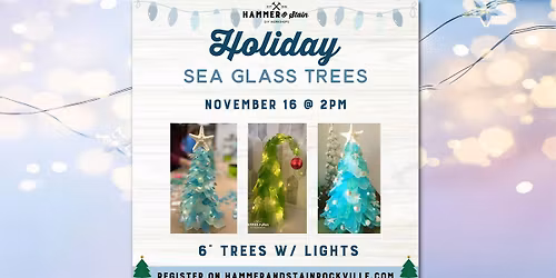 Sea Glass Holiday Tree Workshop