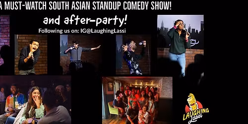 Laughing Lassi - The Best Desi Standup Comedy Show in New York!