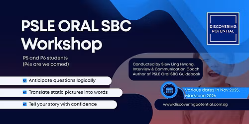 PSLE English Oral SBC Workshop  - 9 June 2026