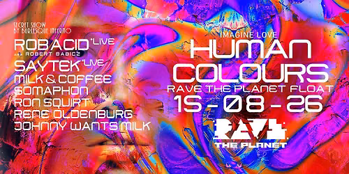 Human Colours Float @ Rave the Planet Parade 2026 