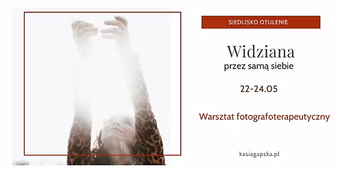 Widziana. Tw\u00f3rcze spotkanie z w\u0142asnym obrazem