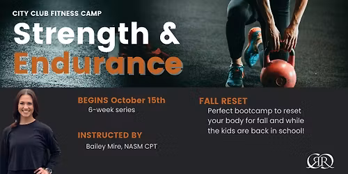 Strength & Endurance with Bailey