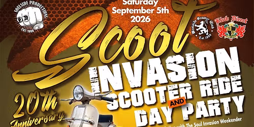 Scoot Invasion - Scooter Ride & Day Party - The Scufflers and LeJonen + Djs