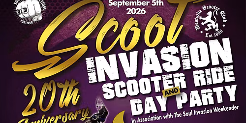 Scoot Invasion - Scooter Ride & Day Party - The Scufflers and LeJonen + Djs  