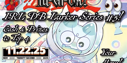 IRL DB Lurker Series #5