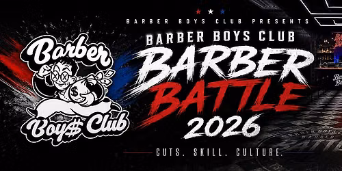 Barber Boys Club Barber Battle 2026