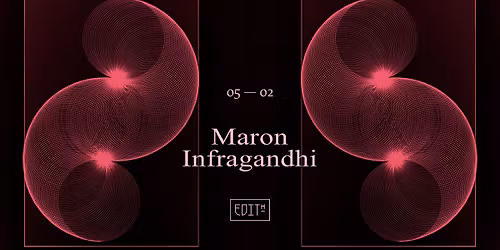 EDITH \u2014 Maron \/ Infragandhi