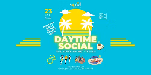 DayTime Social: Find Your Summer Friends By Social Creatures