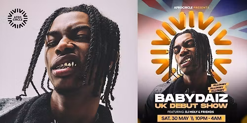 AfroCircle presents: BabyDaiz - UK Debut Show