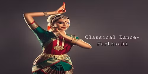 Fort Kochi - Classical Dance Show