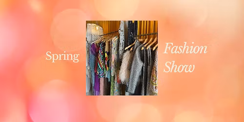 Spring Fashion Show