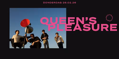 Queen's Pleasure \/\/ Doornroosje Nijmegen