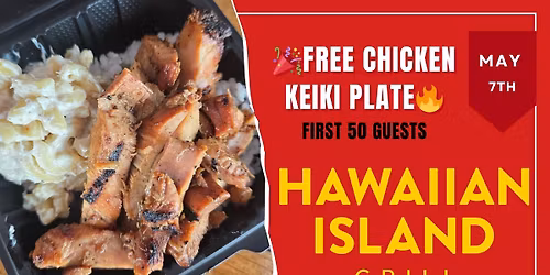 \ud83d\udd25 FREE FLAME-GRILLED CHICKEN KEIKI PLATE! \ud83d\udd25  \ud83c\udf89 We're Turning TWO! \ud83c\udf89